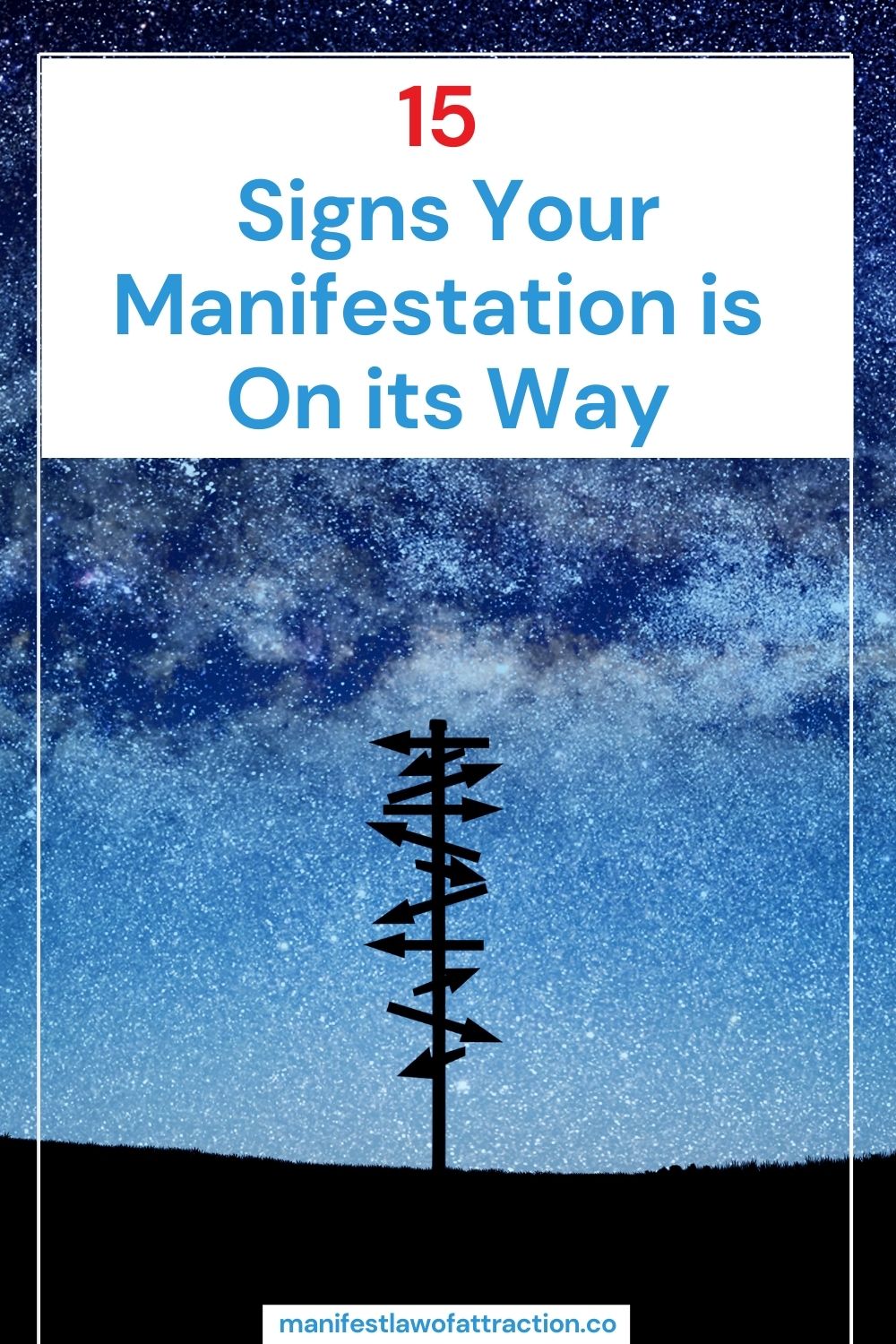 15 Signs Your Manifestation is On its Way (1)