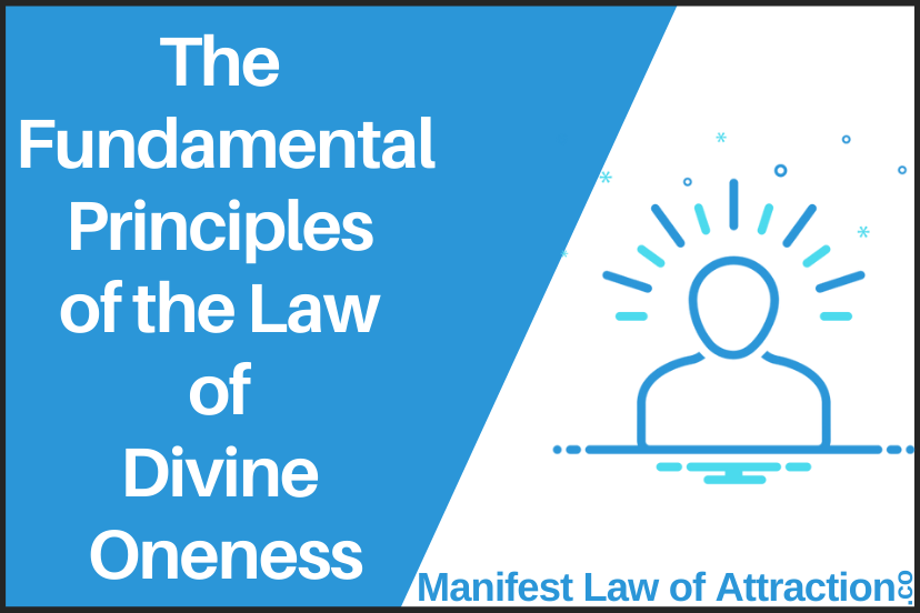 The Fundamental Principles Of The Law Of Divine Oneness